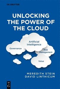 bokomslag Unlocking the Power of the Cloud