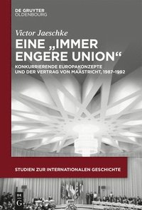 bokomslag Eine "immer engere Union"