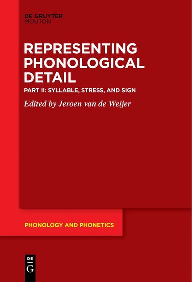 Jeroen van de Weijer - Syllable, Stress, and Sign, Häftad