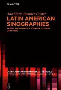 bokomslag Latin American Sinographies