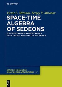 bokomslag Space-Time Algebra of Sedeons