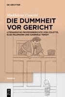Maddalena Casarini - Dummheit vor Gericht, Inbunden