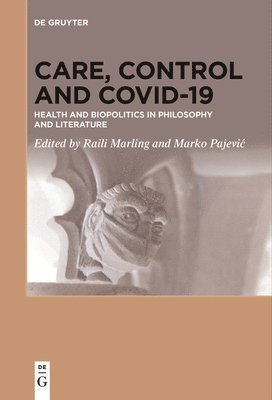 bokomslag Care, Control and COVID-19