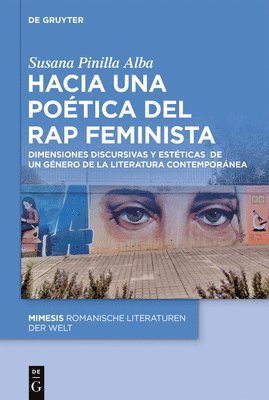 bokomslag Hacia Una Poética del Rap Feminista: Dimensiones Discursivas Y Estéticas de Un Género de la Literatura Contemporánea