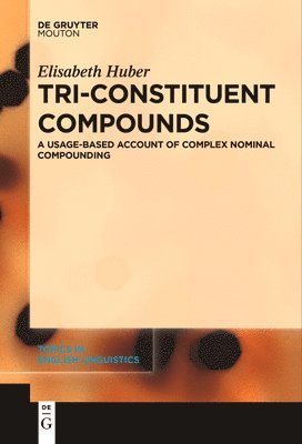 bokomslag Tri-Constituent Compounds