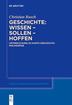 bokomslag Geschichte: Wissen - Sollen - Hoffen