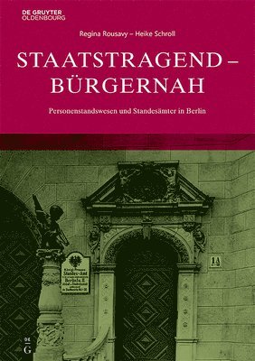 bokomslag Staatstragend - Bürgernah