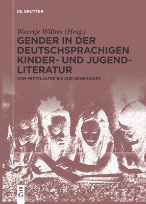 bokomslag Gender in der deutschsprachigen Kinder- und Jugendliteratur