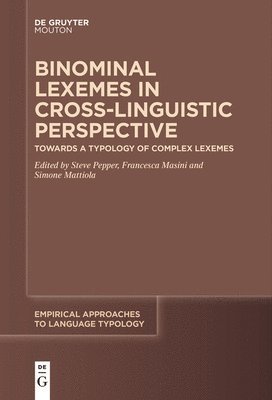 bokomslag Binominal Lexemes in Cross-Linguistic Perspective