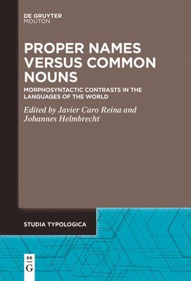 Proper Names versus Common Nouns 1