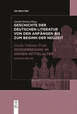 Wiederbeginn Volkssprachiger Schriftlichkeit Im Hohen Mittelalter: (1050/60-1160/70) 1