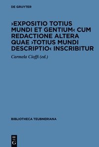 bokomslag >Expositio Totius Mundi Et Gentiumtotius Mundi Descriptio