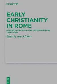 bokomslag Early Christianity in Rome