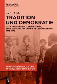 bokomslag Tradition und Demokratie