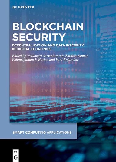 Velliangiri Sarveshwaran, Sathish Kumar, Polinpapilinho F. Katina, Vani Rajasekar - Blockchain Security, Inbunden