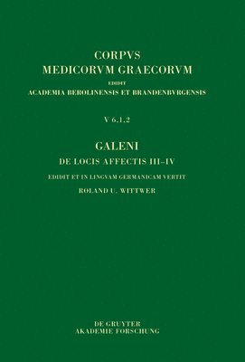 bokomslag Galeni de Locis Affectis III-IV / Galen, Über Das Erkennen Erkrankter Körperteile III-IV