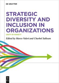 bokomslag Strategic Diversity and Inclusion in Organizations