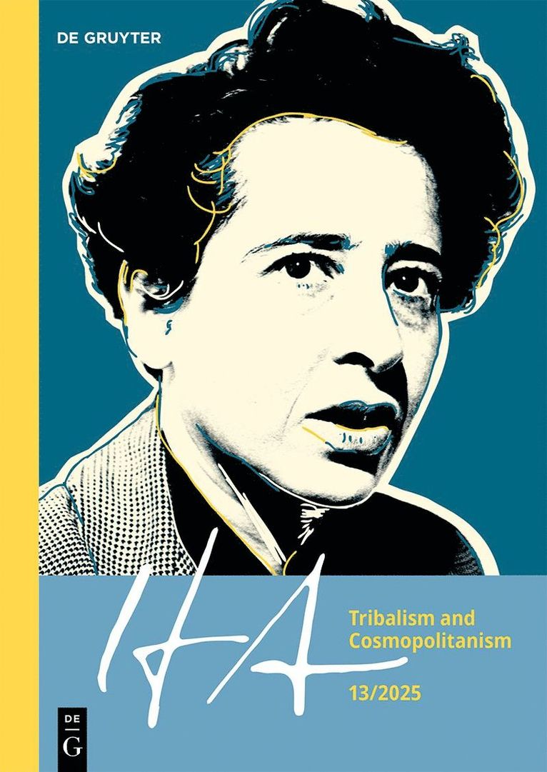 Roger Berkowitz, Jana Mader - Tribalism and Cosmopolitanism, Häftad