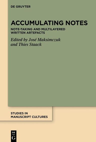 José Maksimczuk, Thies Staack - Accumulating Notes, Inbunden