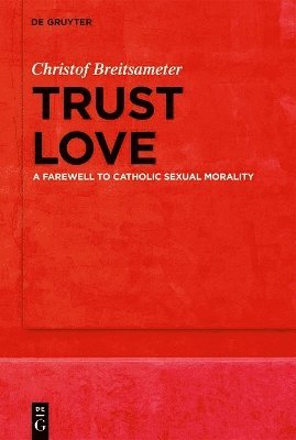 bokomslag Trust Love