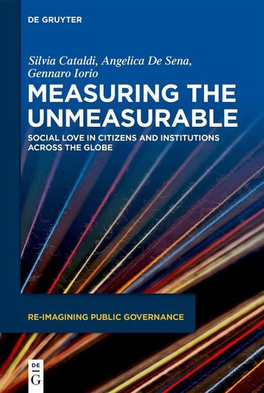 Silvia Cataldi, Angelica De Sena, Gennaro Iorio - Measuring the Unmeasurable, Inbunden