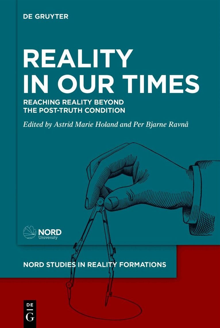 Astrid Marie Holand, Per Bjarne Ravnå - Reality in Our Times, Inbunden. Tillgänglighet: Lägg i varukorg