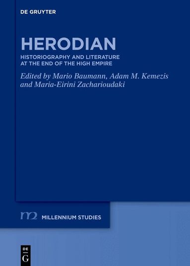 Mario Baumann, Adam M. Kemezis, Maria-Eirini Zacharioudaki - Herodian, Inbunden
