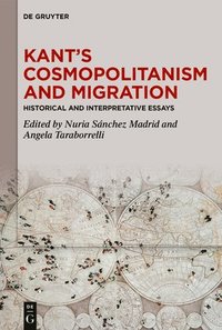 bokomslag Kant's Cosmopolitanism and Migration