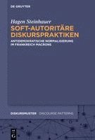 Soft-Autoritäre Diskurspraktiken
