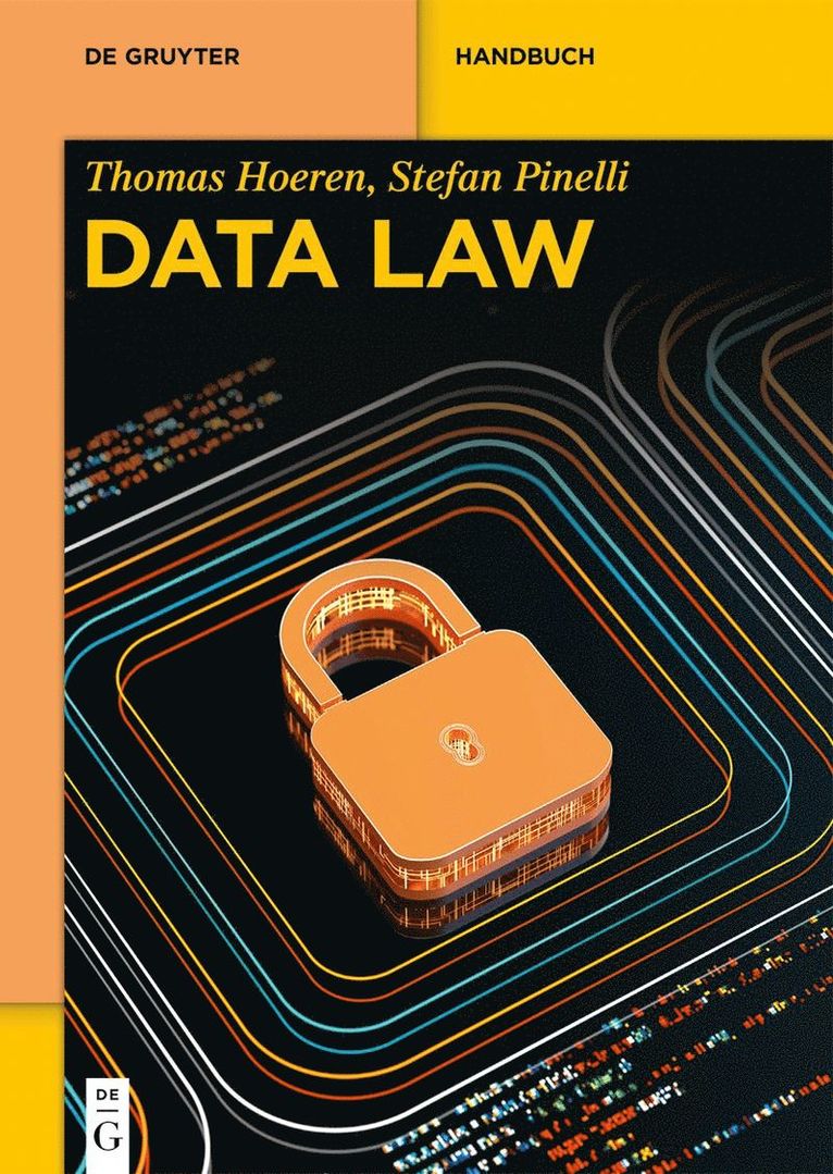 Thomas Hoeren, Stefan Pinelli - Data Law, Inbunden