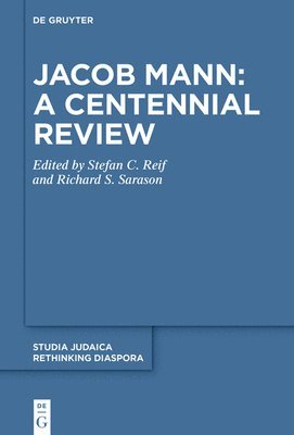 bokomslag Jacob Mann: A Centennial Review