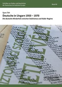 bokomslag Deutsche in Ungarn 1950-1970