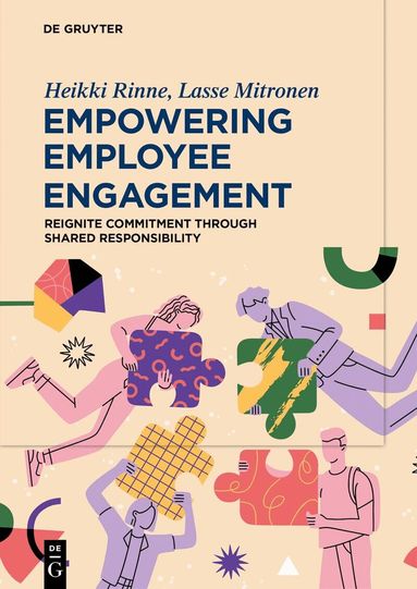 Heikki Rinne, Lasse Mitronen - Empowering Employee Engagement, Häftad