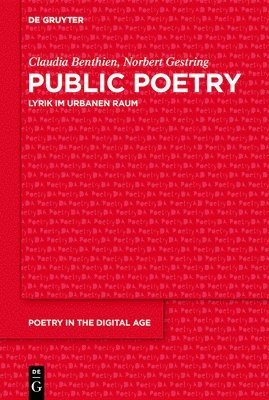Claudia Benthien, Norbert Gestring - Public Poetry, Häftad