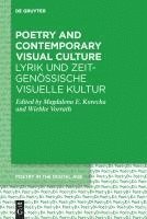 Poetry and Contemporary Visual Culture / Lyrik und zeitgenössische Visuelle Kultur 1