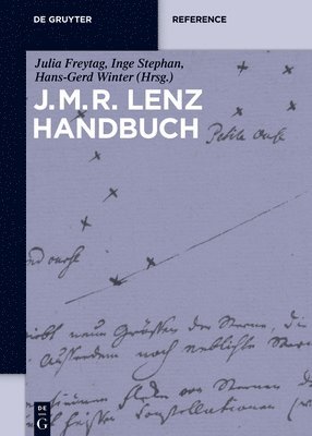 Julia Freytag, Inge Stephan, Hans-Gerd Winter - J.M.R.-Lenz-Handbuch, Häftad