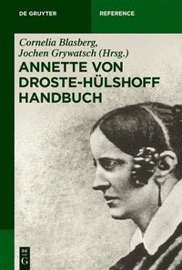 bokomslag Annette von Droste-Hülshoff Handbuch