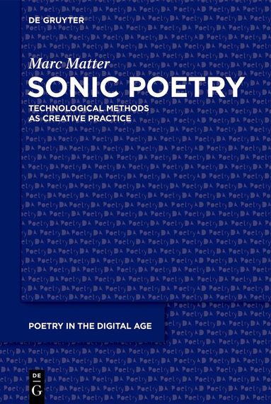 Marc Matter - Sonic Poetry, Inbunden