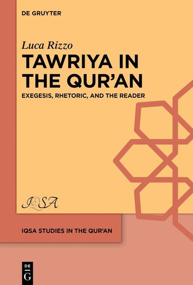 Luca Rizzo - Study of ›Tawriya‹ in the Qur’an, Inbunden