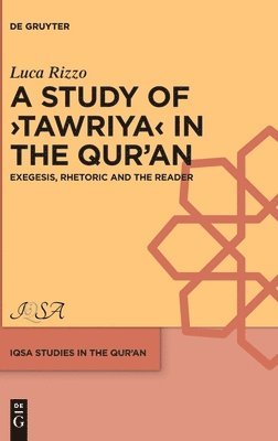 Study of ›Tawriya‹ in the Qur’an