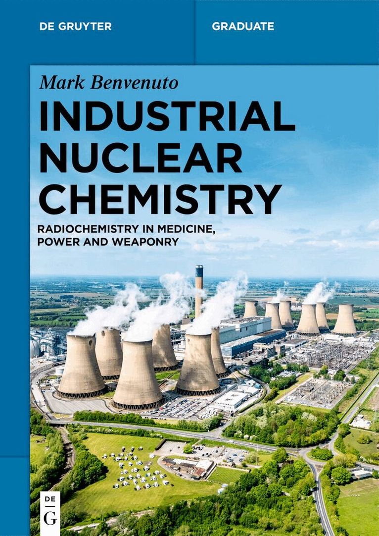 Mark Anthony Benvenuto - Industrial Nuclear Chemistry, Häftad. Tillgänglighet: Kommande