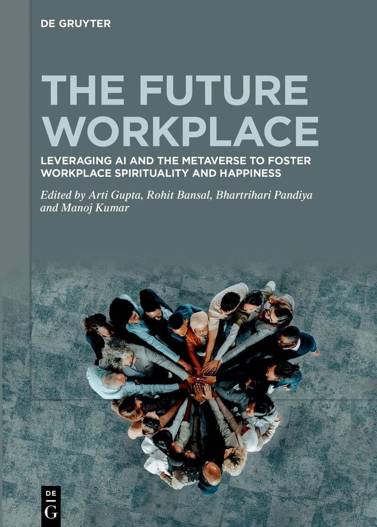 Arti Gupta, Rohit Bansal, Bhartrihari Pandiya, Manoj Kumar - Future Workplace, Inbunden. Tillgänglighet: Kommande