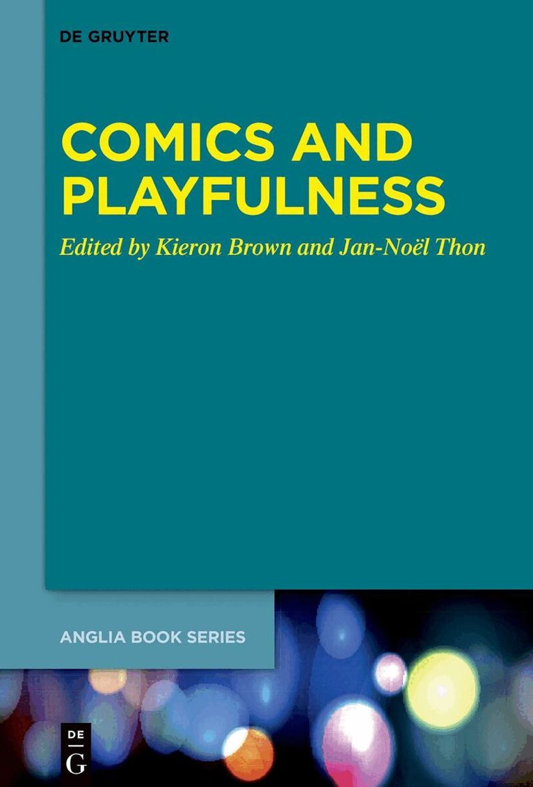 Kieron Brown, Jan-Noël Thon - Comics and Playfulness, Inbunden