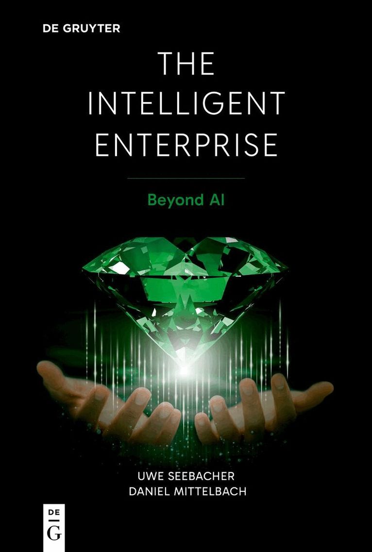Uwe Seebacher, Daniel Mittelbach - Intelligent Enterprise, Häftad. Tillgänglighet: Kommande