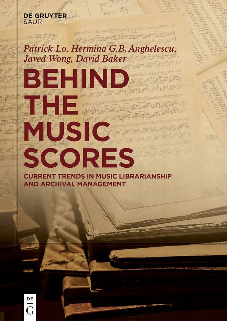 Patrick Lo, Hermina G.B. Anghelescu, Javed Wong, David Baker - Behind the Music Scores, Inbunden