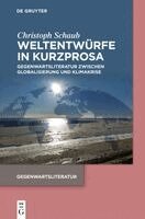Christoph Schaub - Weltentwürfe in Kurzprosa, Häftad. Tillgänglighet: Kommande