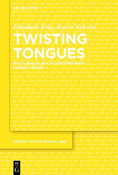 Elisabeth Friis, Karin Nykvist - Twisting Tongues, Inbunden