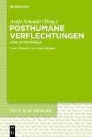 Antje Schmidt - Posthumane Verflechtungen, Inbunden