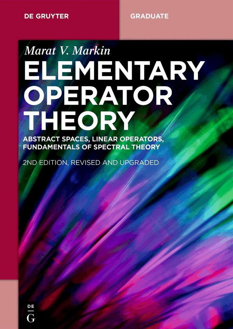 Marat V. Markin - Elementary Operator Theory, Häftad