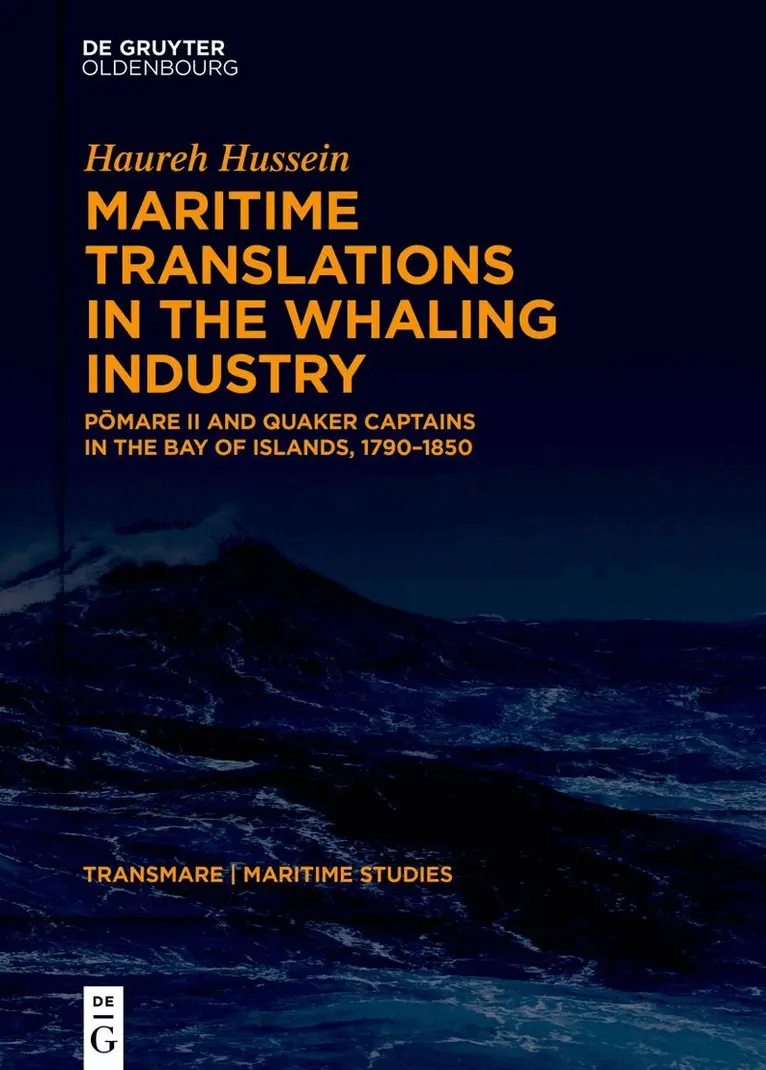 Haureh Hussein - Maritime Translations in the Whaling Industry, Inbunden. Tillgänglighet: Kommande